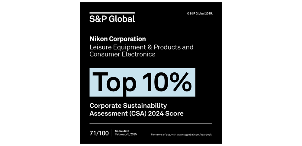 Nikon Corporation Leisure Equipment & Products and Consumer Electronics Top 10% S&P Global Corporate Sustainability Assessment (CSA) Score 2023